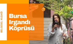 Osmanlı'nın Tek Arasta Köprüsü: Irgandı Köprüsü