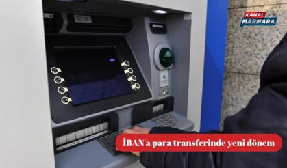 İban üzerinden para transferlerinde yeni dönem!